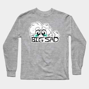 Big Sad Long Sleeve T-Shirt